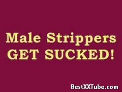 Girls sucking strippers Real women sucking male strippers. 2 months ago